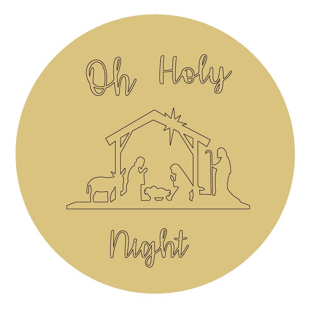Design By Line Round MDF Cutout Oh Holy Night Nativity Scene Silhouette - Unfinished For DIY