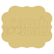 Design By Line Cloud MDF Cutout Fall Football - Unfinished For DIY