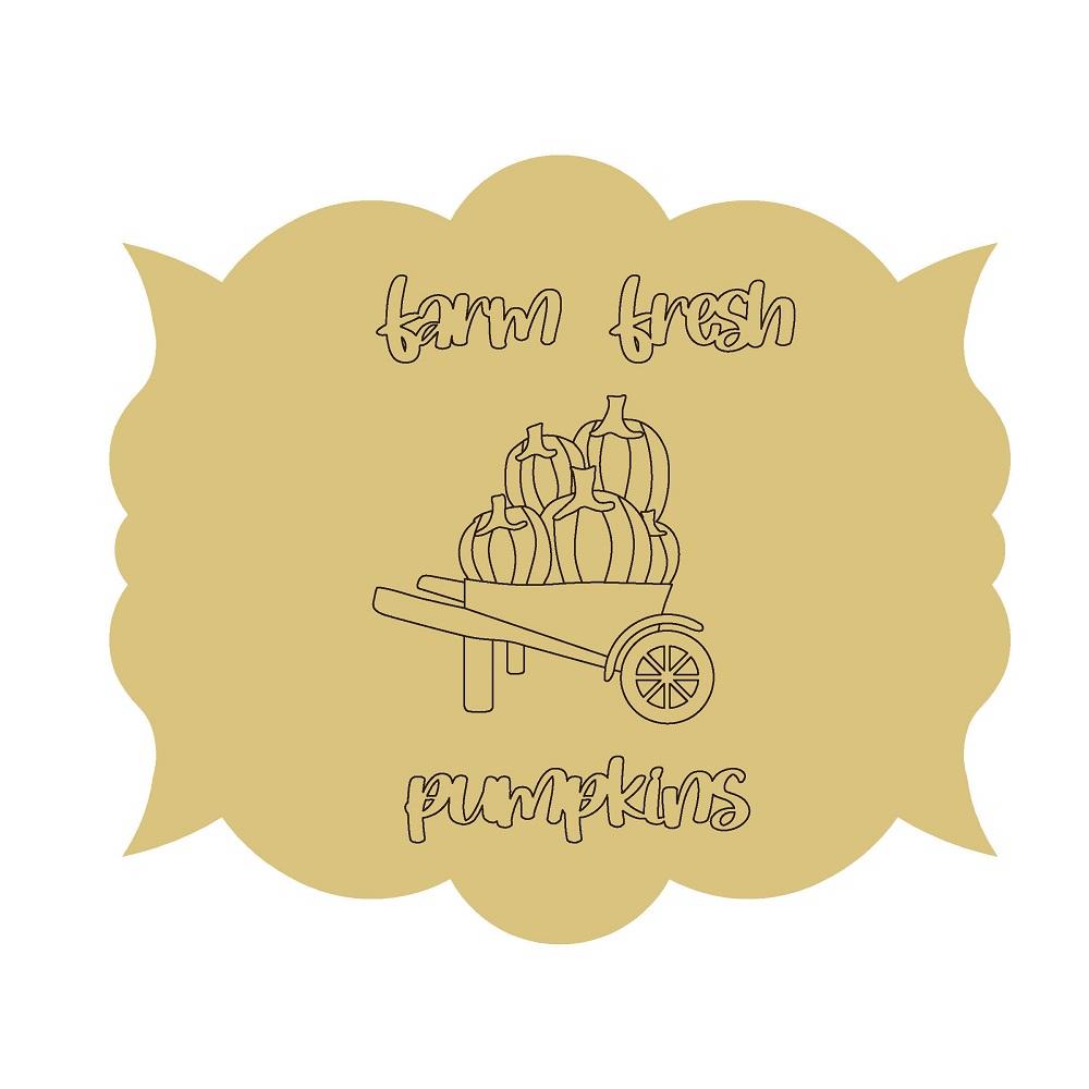 Design By Line Scalloped Plaque MDF Cutout Farm Fresh Pumpkins Wheelbarrow Scene - Unfinished For DIY