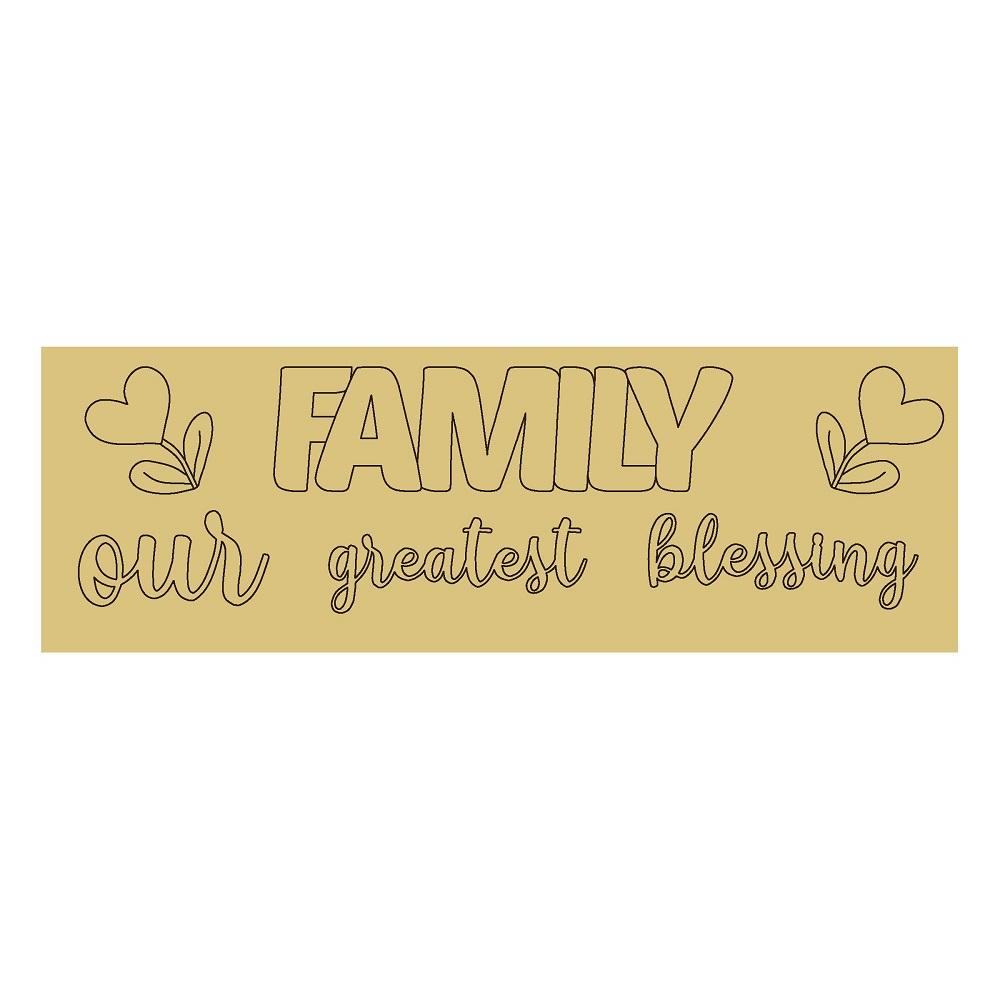 Design By Line Rectangle MDF Cutout Family Our Greatest Blessing - Unfinished For DIY