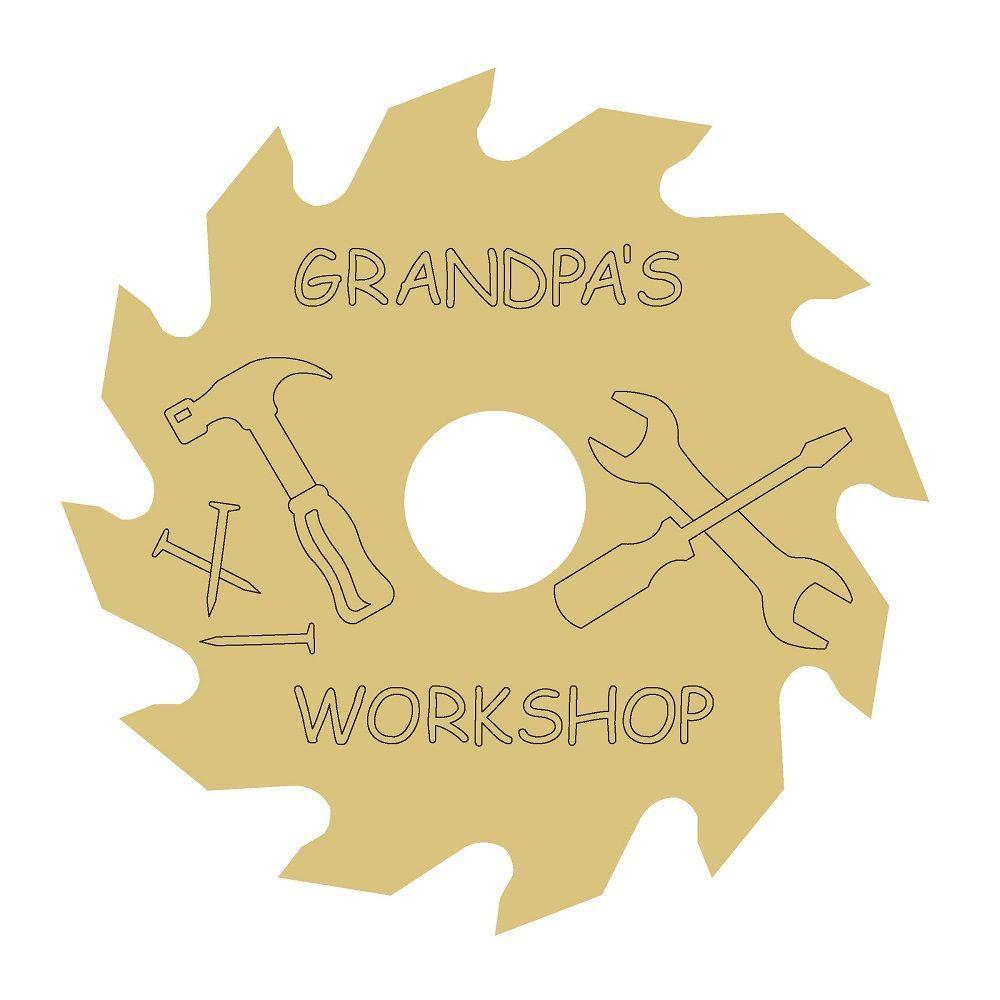 Design By Line Saw Blade MDF Cutout Grandpa's Workshop - Unfinished For DIY
