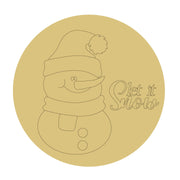 Design By Line Round MDF Cutout Snowman Let It Snow - Unfinished For DIY