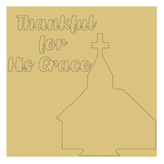 Design By Line Square MDF Cutout Church With Thankful For His Grace - Unfinished For DIY