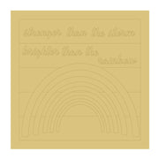 Design By Line Rainbow MDF Cutout Stronger Than The Storm Brighter Than The Rainbow - Unfinished For DIY