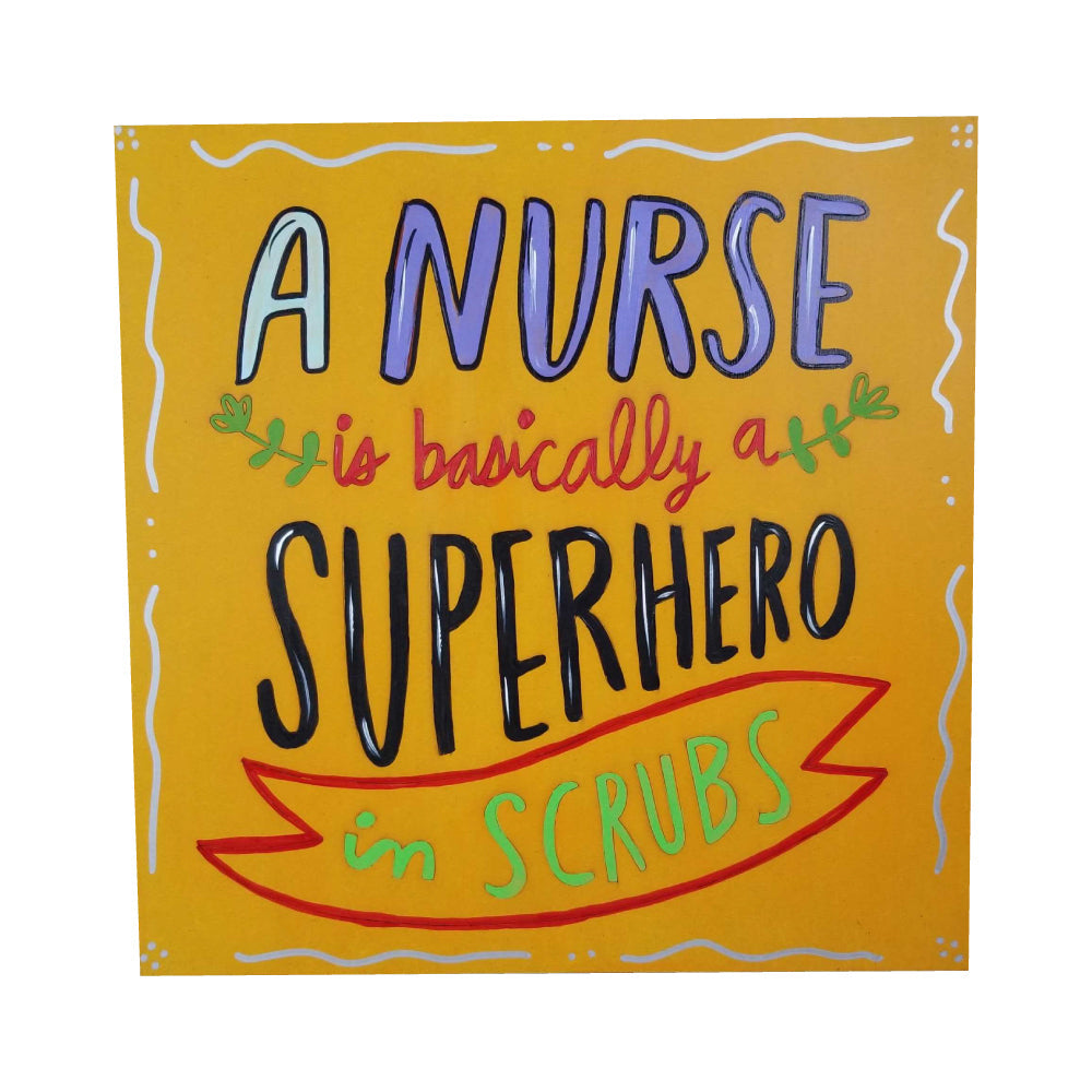 Design By Line Square MDF Cutout A Nurse Is Basically A Super Hero In Scrubs - Unfinished For DIY
