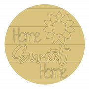 Design By Line Round MDF Cutout Home Sweet Home Sunflower Design - Unfinished For DIY