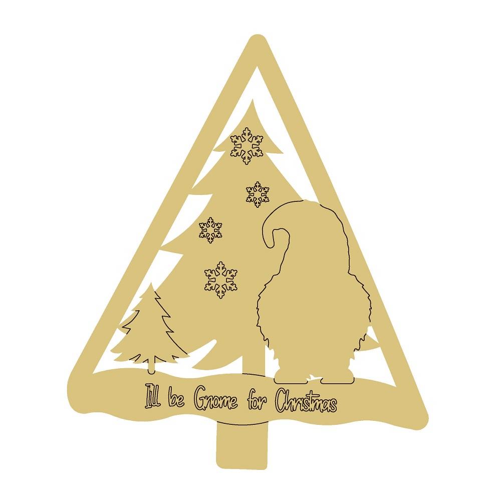 Design By Line Tree MDF Cutout I'll Be Gnome For Christmas - Unfinished For DIY