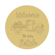 Design By Line Round MDF Cutout Welcome To Our Patch Truck With Pumpkins - Unfinished For DIY