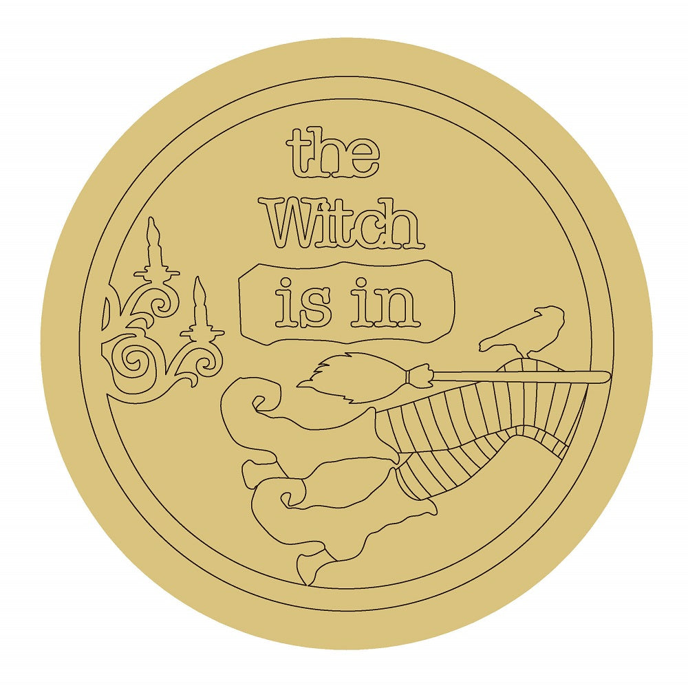 Design By Line Round MDF Cutout The Witch Is In - Unfinished For DIY