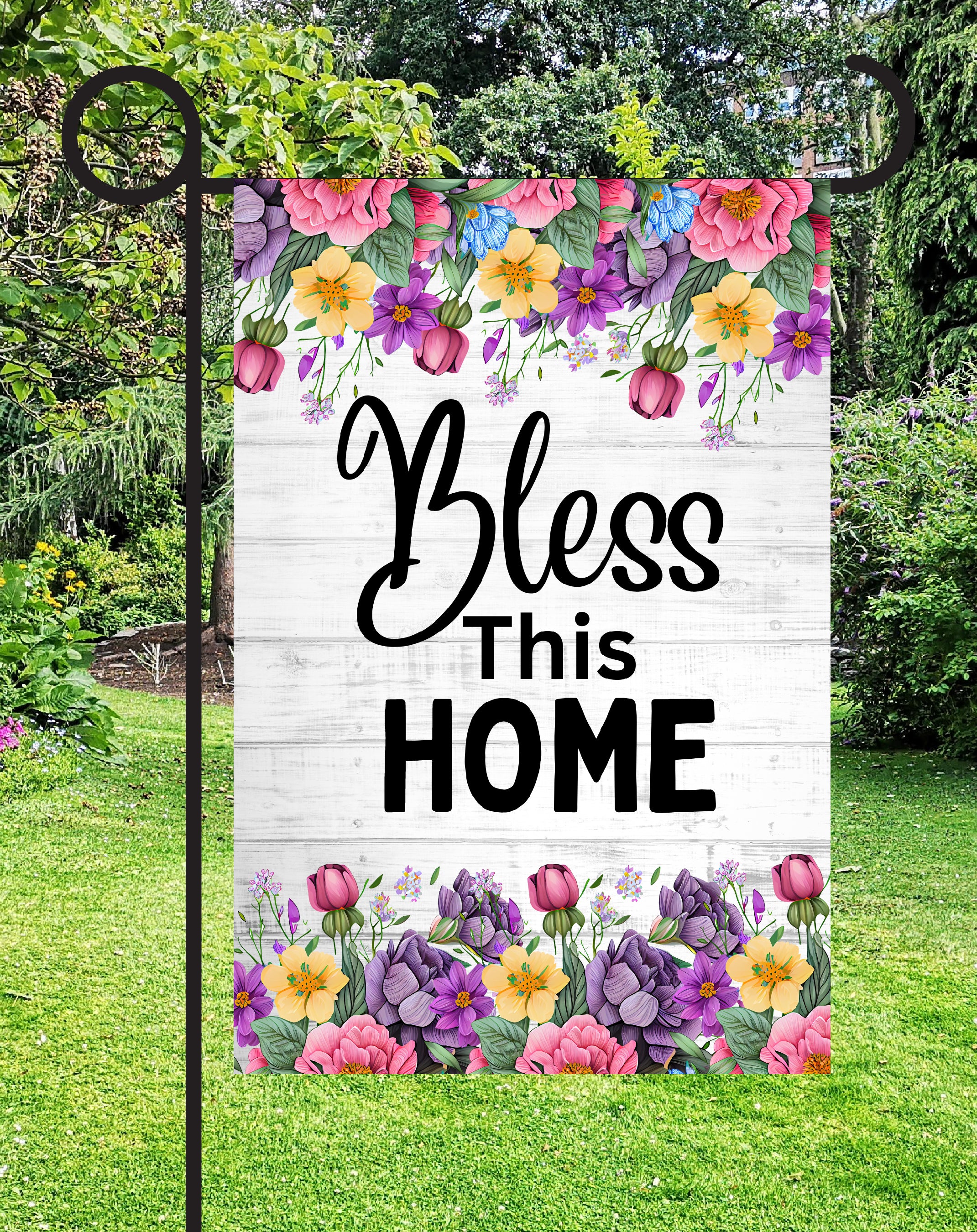 Bless This Home Print Shop Garden Flag  - UV Printed For Outdoor Yard Decor