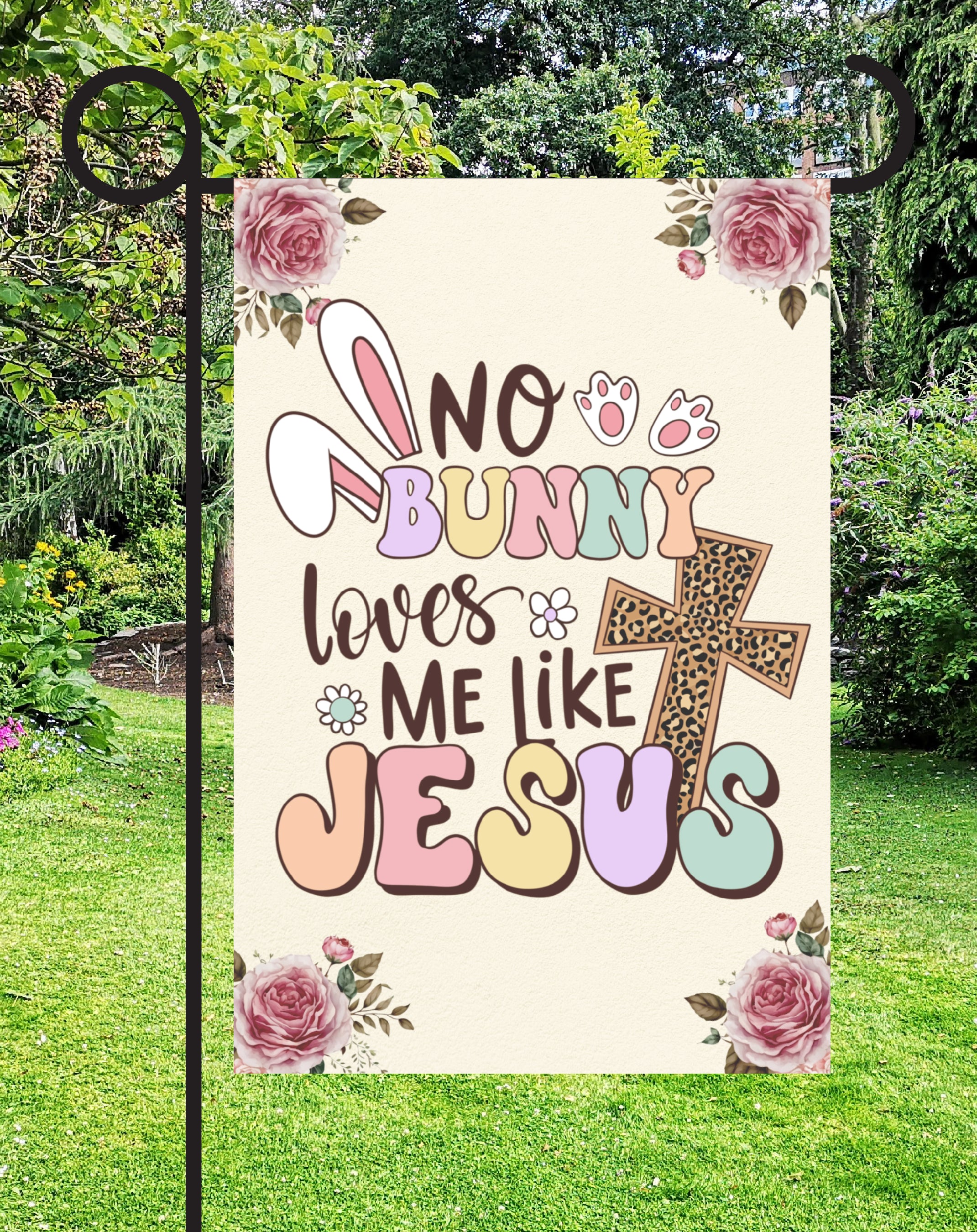 No Bunny Loves Me Print Shop Garden Flag  - UV Printed For Outdoor Yard Decor