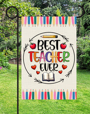 Best Teacher Ever Print Shop Garden Flag  - UV Printed For Outdoor Yard Decor