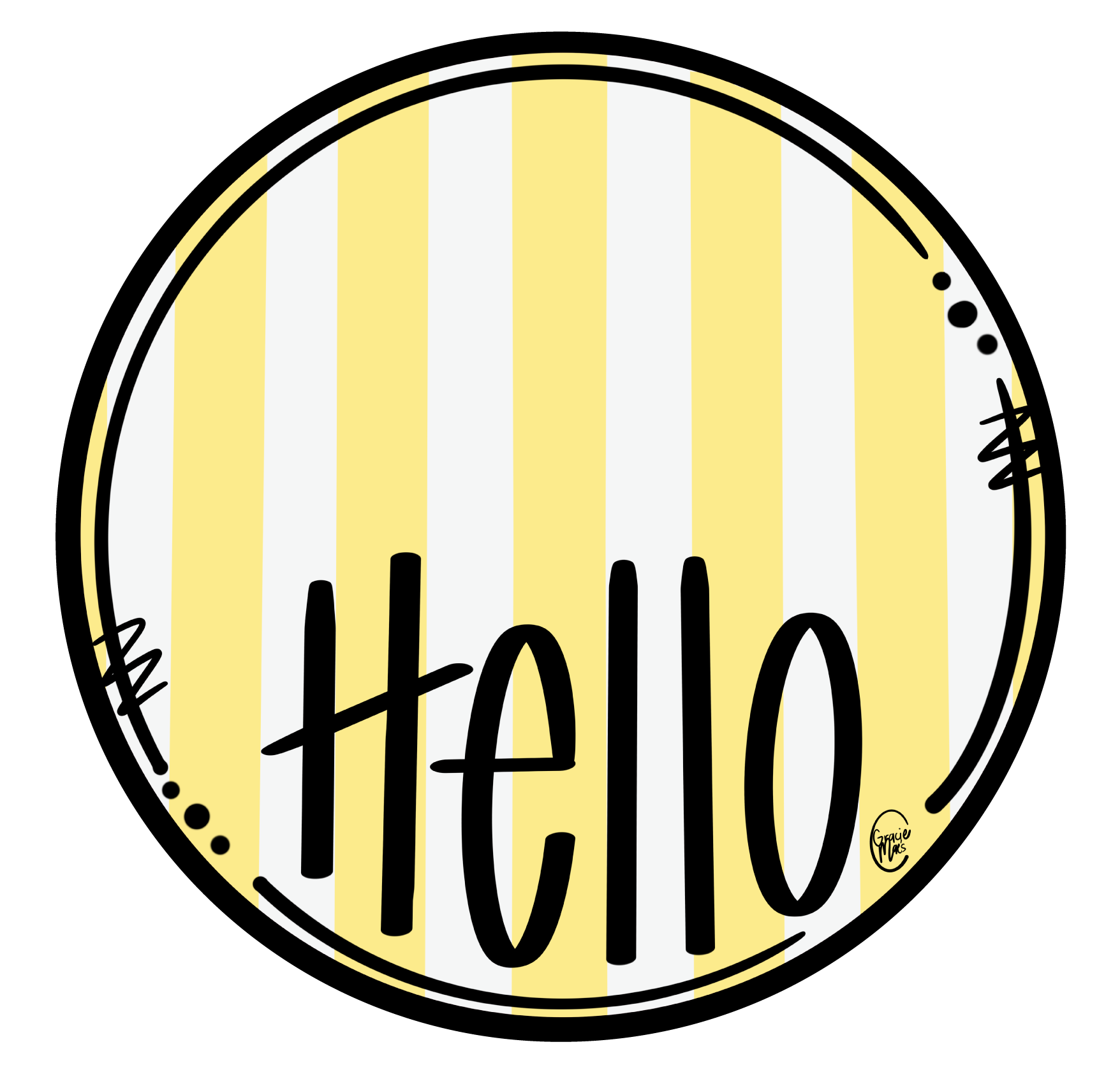 GRACIE MAE GIFTS ROUND YELLOW AND WHITE STRIPE BLACK HELLO
