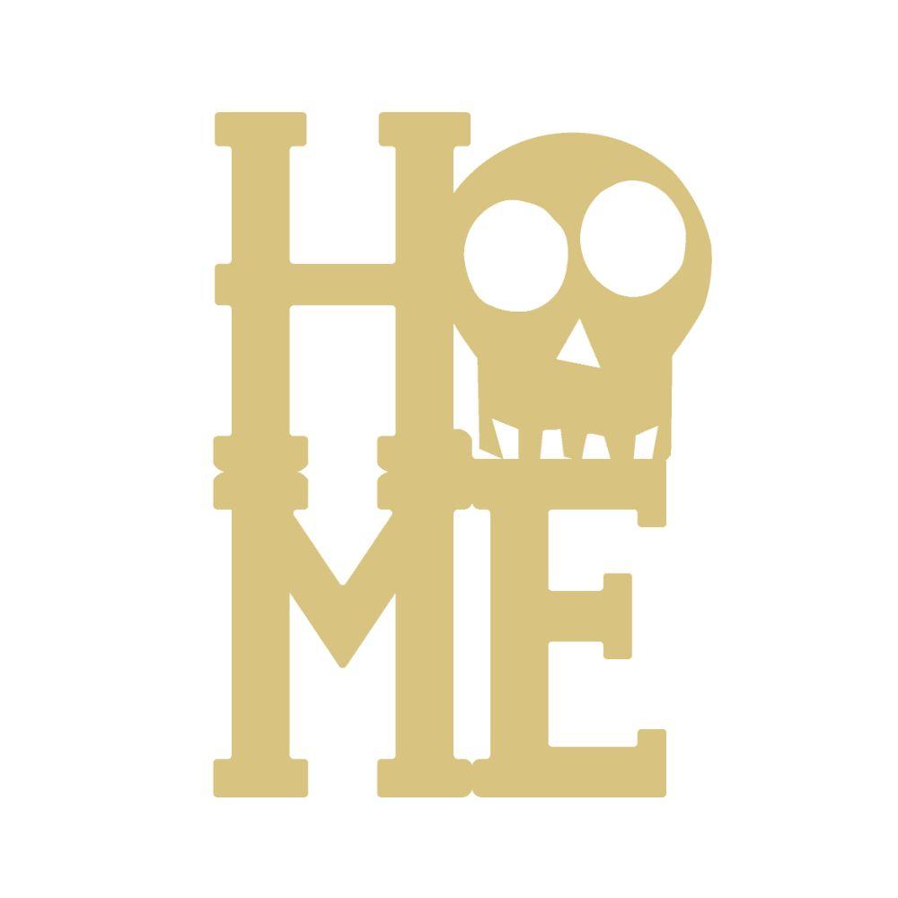 Basic Shape Word MDF Cutout Home With Skull - Unfinished For DIY