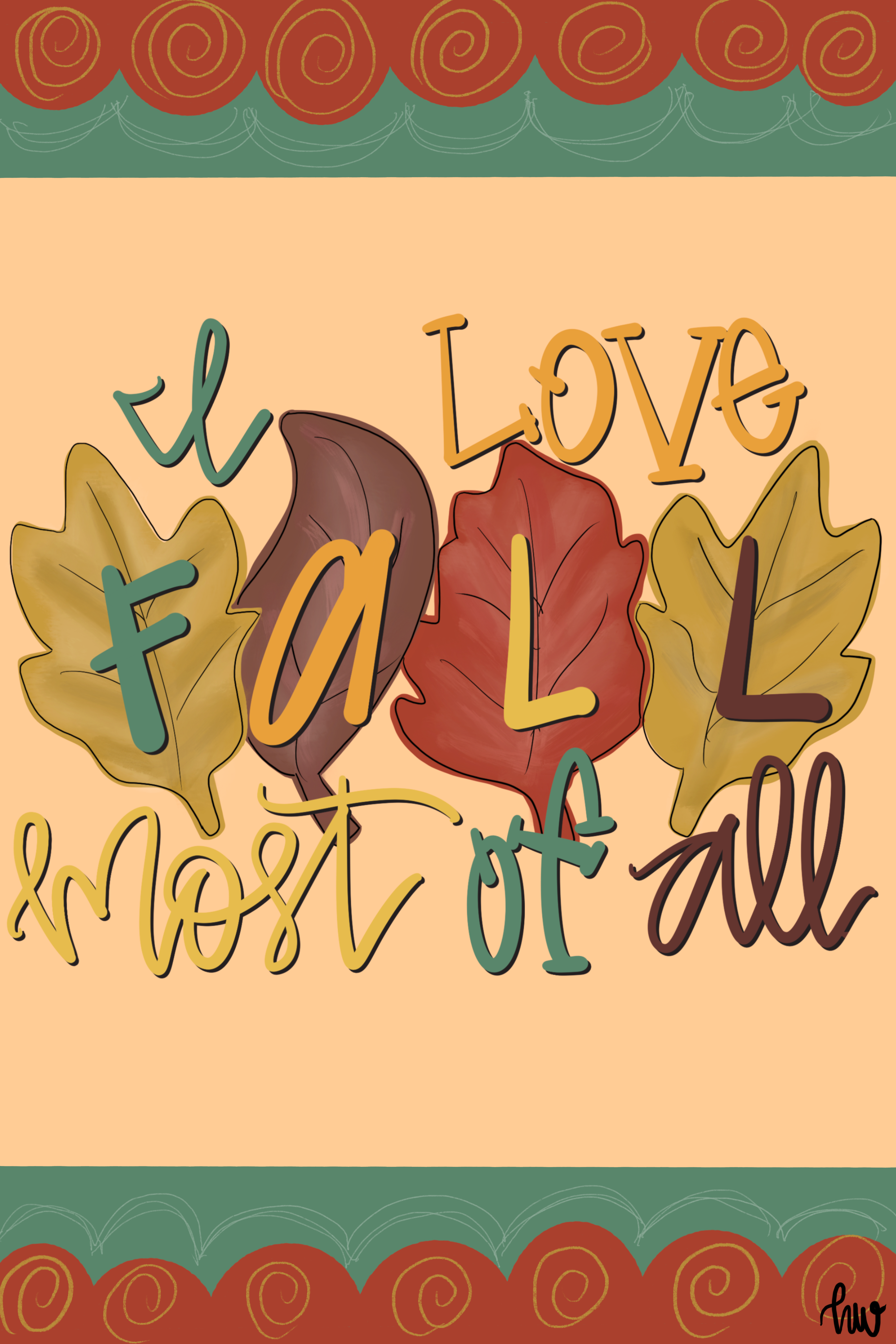 HANWRITTEN I LOVE FALL MOST OF ALL
