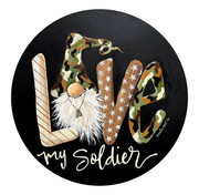 Love My Soldier Gnome MDF Print Style 14