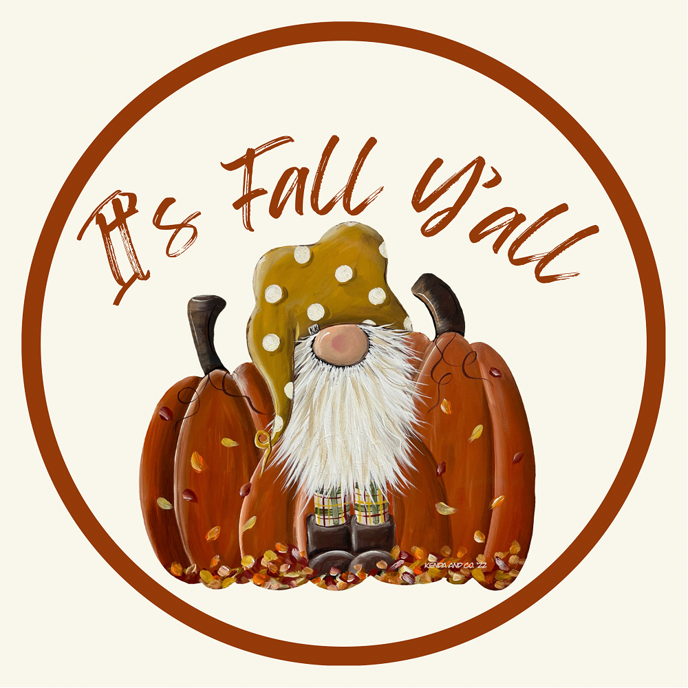 It's Fall Y'all Gnome With Pumpkin MDF Print Style 18