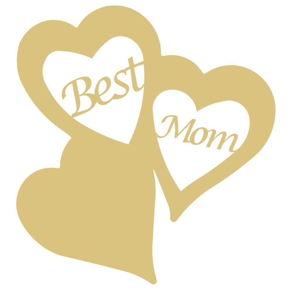 Basic Shape Three Hearts MDF Cutout Best Mom - Unfinished For DIY