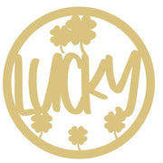 Basic Shape Round MDF Cutout Lucky Script With Clovers - Unfinished For DIY