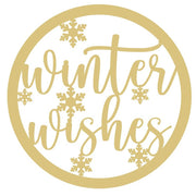 Basic Shape Round MDF Cutout Winter Wishes Script With Snowflakes - Unfinished For DIY
