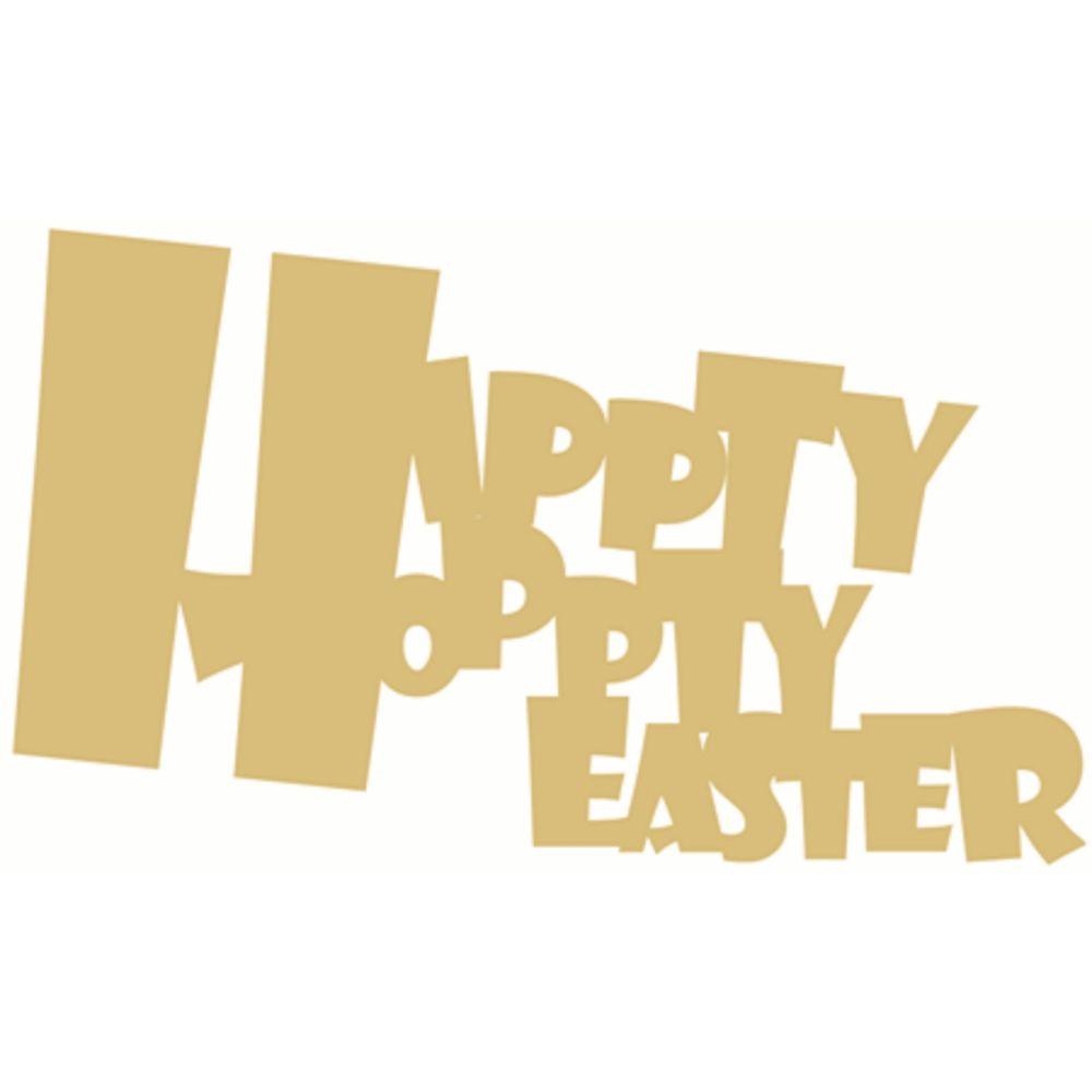 Basic Shape Word MDF Cutout Hippty Hoppty Easter - Unfinished For DIY