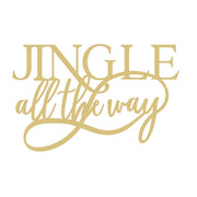 Basic Shape Word Art MDF Cutout Jingle All The Way - Unfinished For DIY