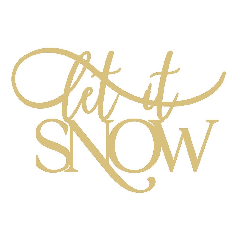 Basic Shape Word Art MDF Cutout Let It Snow - Unfinished For DIY