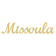 Basic Shape Script MDF Cutout Missoula - Unfinished For DIY