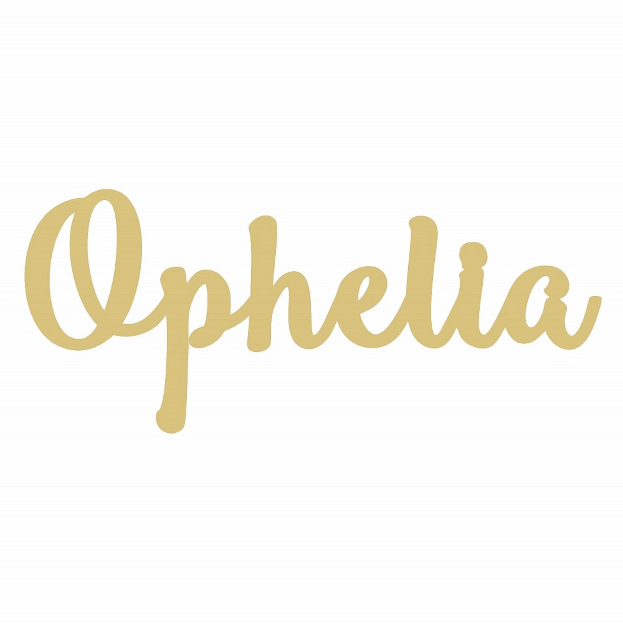Basic Shape Name MDF Cutout Ophelia Script - Unfinished For DIY
