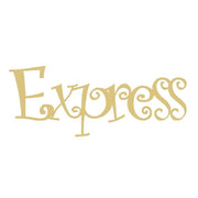Basic Shape Word MDF Cutout Express - Unfinished For DIY