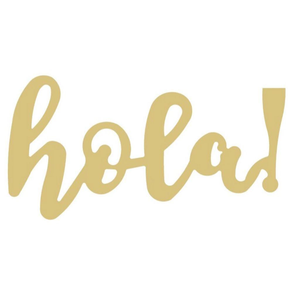 Basic Shape Word MDF Cutout Hola! - Unfinished For DIY