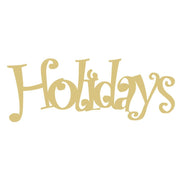 Basic Shape Word MDF Cutout Holidays - Unfinished For DIY