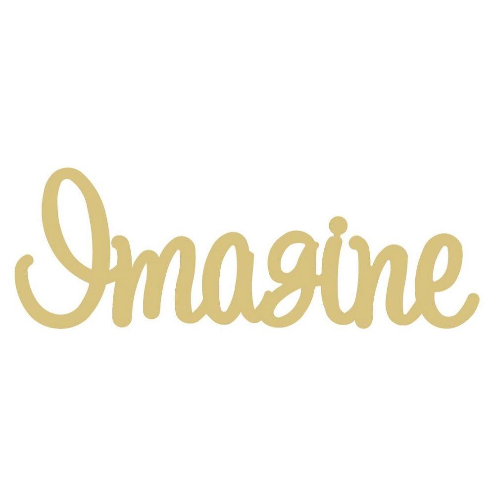 Basic Shape Script MDF Cutout Imagine - Unfinished For DIY