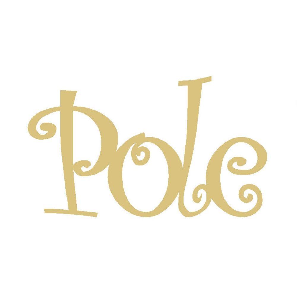 Basic Shape Word MDF Cutout Pole - Unfinished For DIY