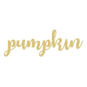 Basic Shape Word MDF Cutout Pumpkin Script - Unfinished For DIY