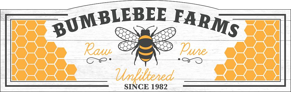 Print Shop Rectangular Sign MDF Cutout Bumblebee Farms With Honeycomb Sides Raw Pure Unfiltered Since 1982
