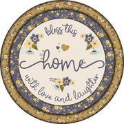 Print Shop Round MDF Cutout Bless This Home With Love And Laughter
