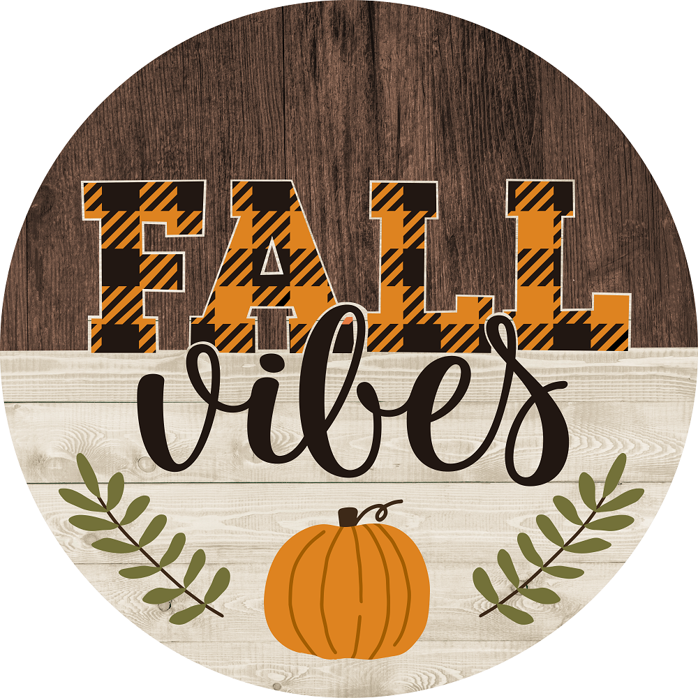 Print Shop Round MDF Cutout Fall Vibes With Pumpkin And Leaves