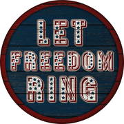 Print Shop Round MDF Cutout Let Freedom Ring