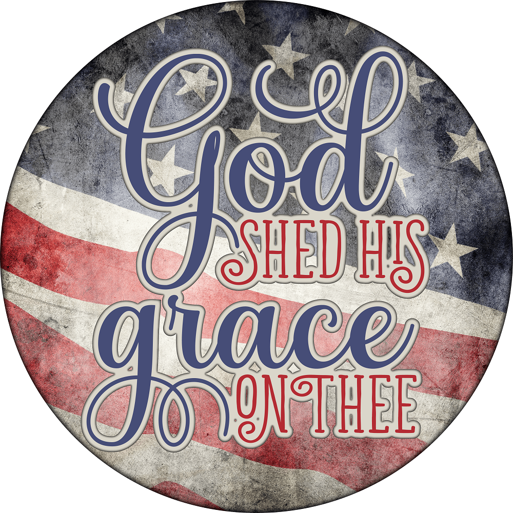 Print Shop Round MDF Cutout God Shed His Grace On Thee