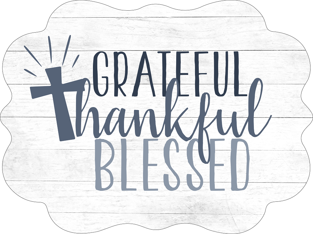 Print Shop Scalloped Plaque MDF Cutout Grateful Thankful Blessed Cross Accent