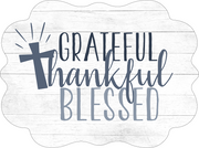 Print Shop Scalloped Plaque MDF Cutout Grateful Thankful Blessed Cross Accent