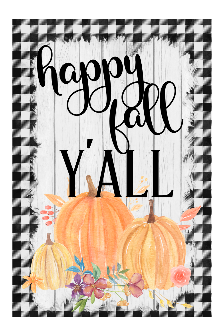 Print Shop Vertical Rectangle MDF Cutout Happy Fall Y'all