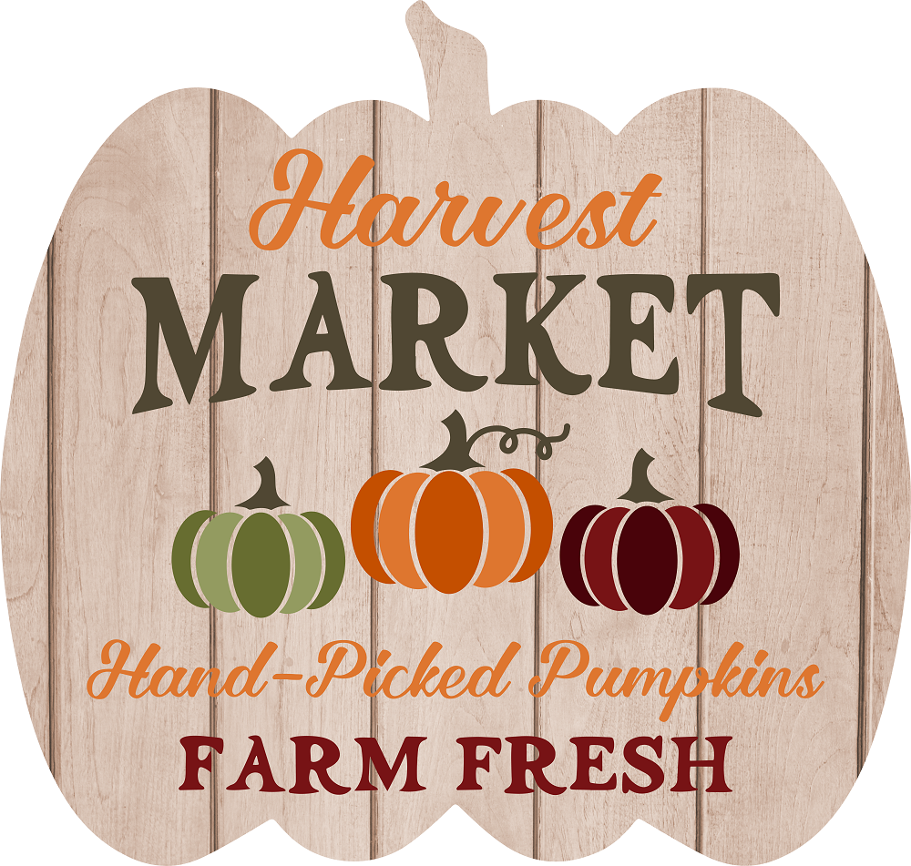 Print Shop Pumpkin MDF Cutout Harvest Market Hand-Picked Pumpkins Farm Fresh