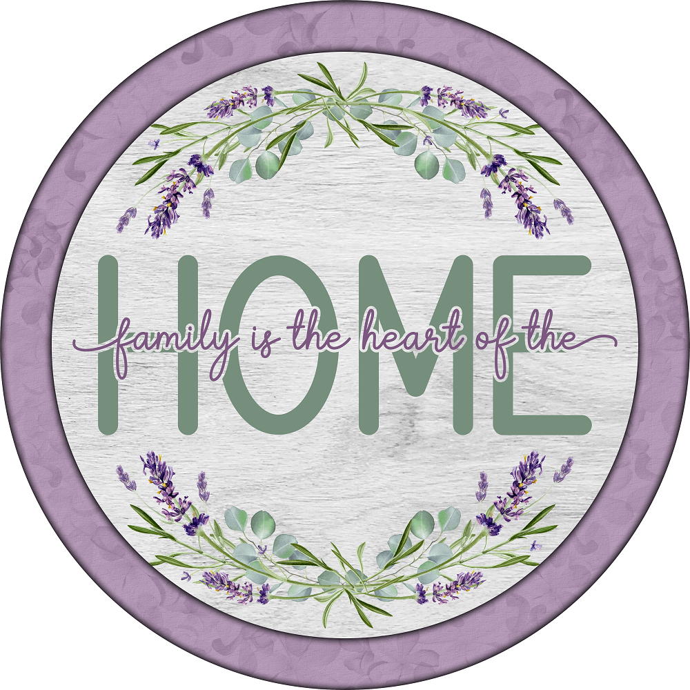 Print Shop Round MDF Cutout Love Family Is The Heart Of The Floral Lavender Wreath