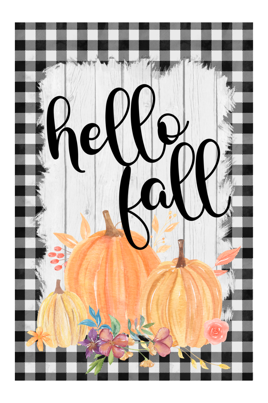 Print Shop Verticle Rectangle MDF Cutout Hello Fall Script With Pumpkins On White Panel With Black Buffalo Plaid Border
