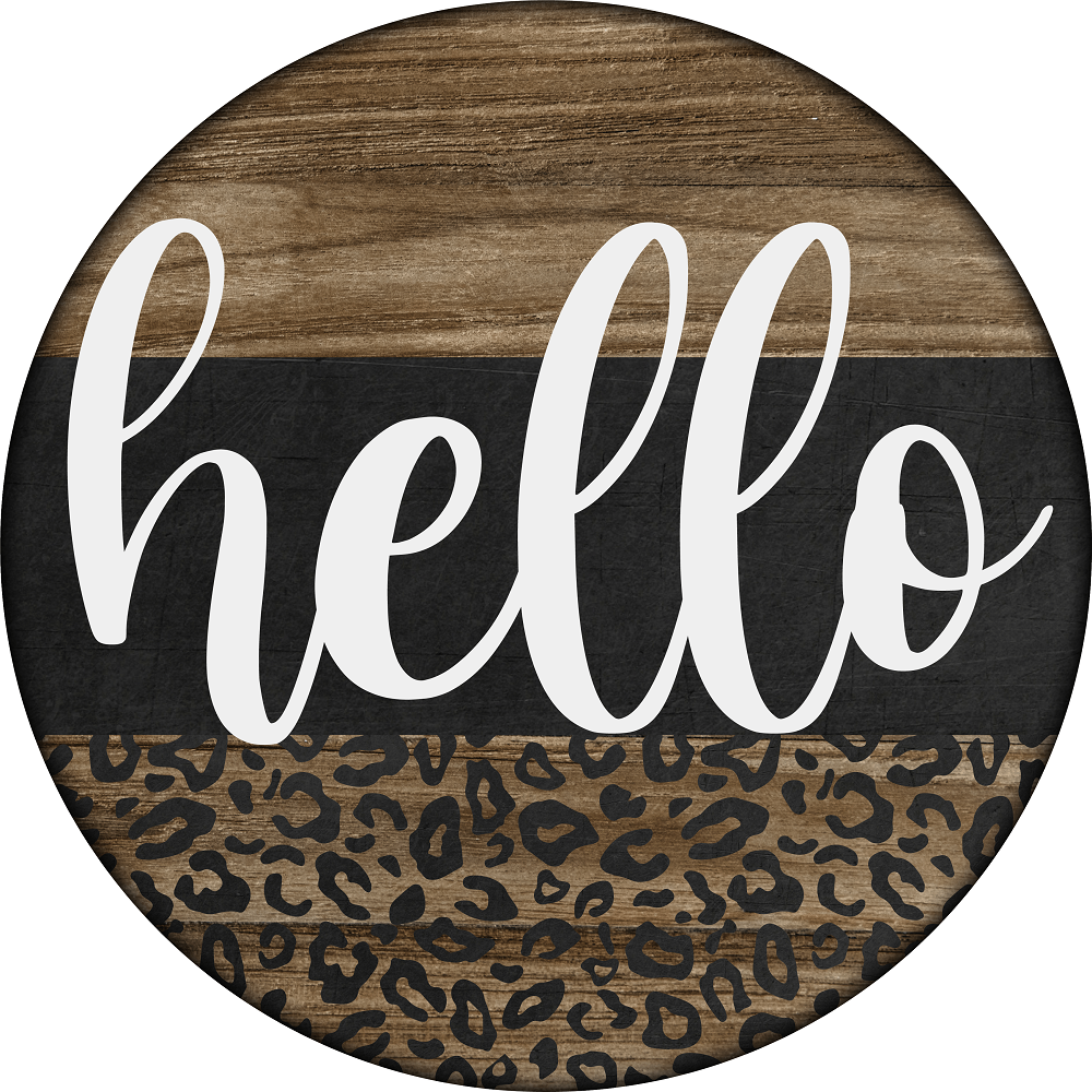 Print Shop Round MDF Cutout Hello Leopard Print