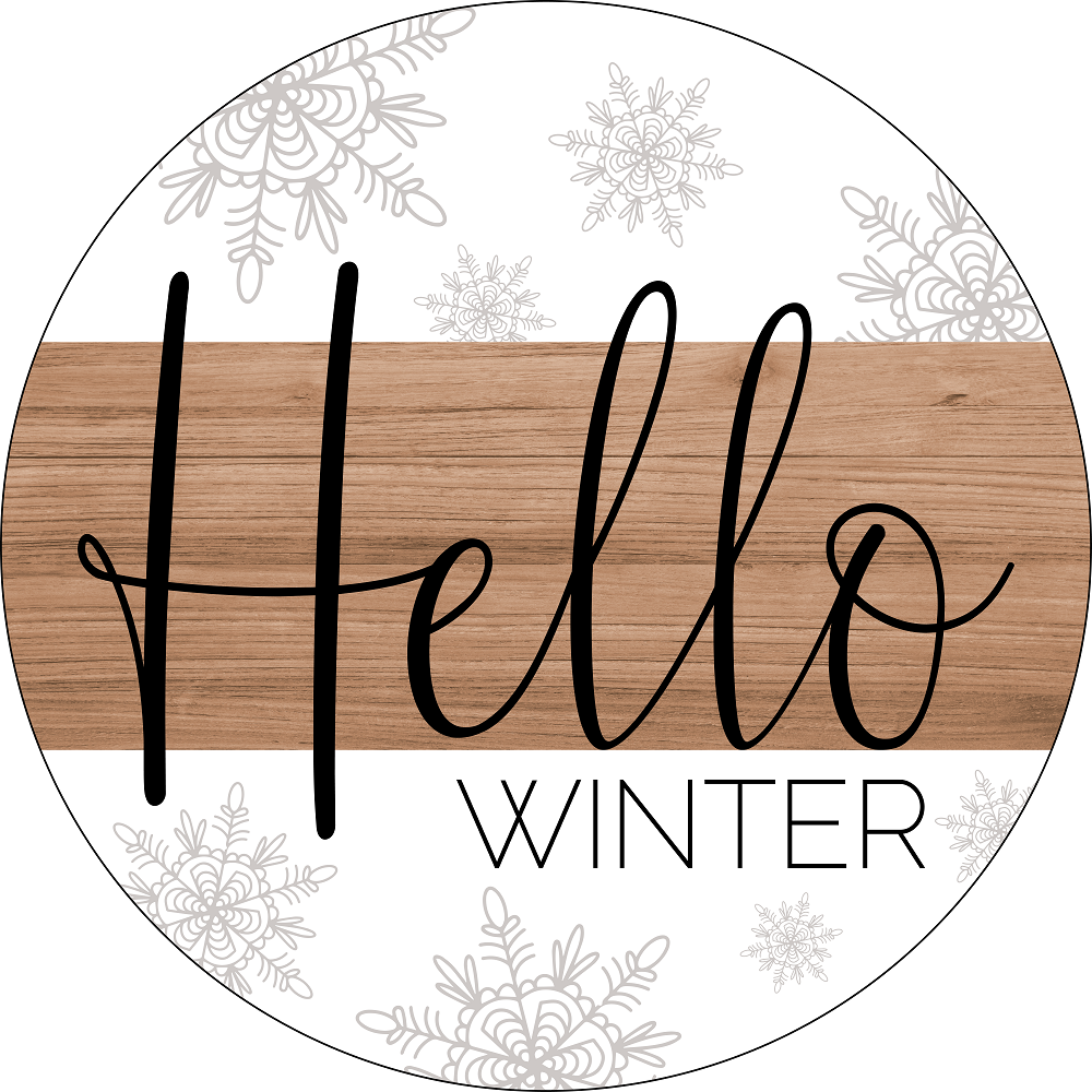 Print Shop Round MDF Cutout Hello Winter With Snowflake Design