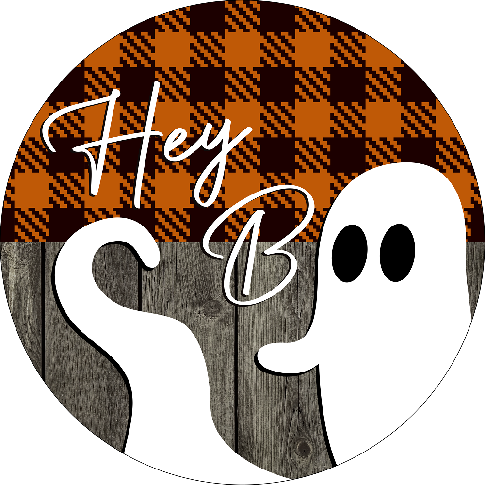 Print Shop Round MDF Cutout Hey Boo Ghost Halloween Buffalo Plaid Rustic Texture