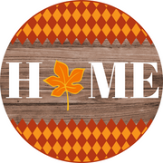 Print Shop Round MDF Cutout Home With Maple Leaf
